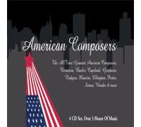 Various Artists - American Composers - All Time Greatest American Composers, Gershwin, Berstein, Porter