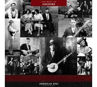 Various Artists - American Epic: The Best Of Country (Various Artists) [Vinyl] 1