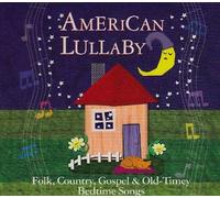 Various Artists American Lullaby (CD) Album
