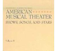 Various Artists - American Musical Theater 2