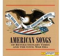 Various Artists - American Songs of Revolutionary Times