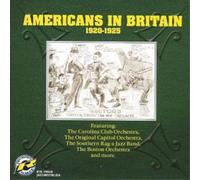 Various Artists Americans in Britain 1920 - 1925 (CD) Album