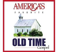 Various Artists - America's Favorite Old-Time Gospel Songs