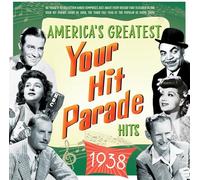 Various Artists – America's Greatest Your Hit Parade Hits 1938 – CD