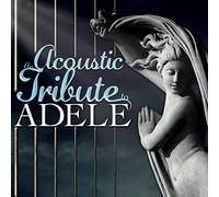 Various Artists – An Acoustic Tribute to Adele – CD – Import (The Orchard)
