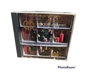 various artists - An Old Fashioned Christmas: A Collection of 20 of the Best Loved Holiday Carols (Holly Collectors Series)