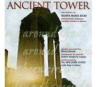 Various Artists - Ancient Tower: Poetry of Rilke