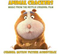 Various Artists - Animal Crackers (Music From the Netflix Original Film) [New CD