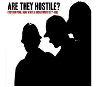 Various Artists - Are They Hostile Croydon Punk, New Wave & Indie Bands 1977-198