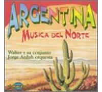 Various Artists - Argentina: Musica Del Norte