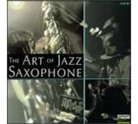 Various Artists - Art of Saxophone