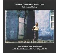 Various Artists - Ashiklar: Folk Music of Turkey