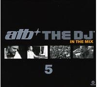 Various Artists - ATB in The Mix-DJ 5 [Import]