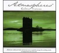 Various Artists - Atmospheres: Celtic Voices