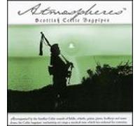 Various Artists - Atmospheres: Scottish Celtic Bagpipes