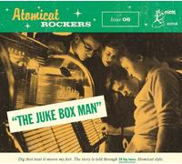 Various Artists Atomicat Rockers: The Juke Box Man - Volume 6 (CD) Album