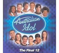 Various Artists - Australian Idol:the Final 12