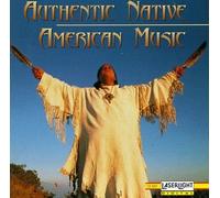 Various Artists - Authentic Native American Music