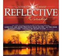 Various Artists - Authentic Reflective Worship