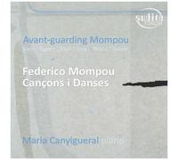 Various Artists - Avant-Guarding Mompou [Cd]