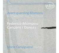 Various Artists - Avant-Guarding Mompou [Cd]