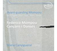 Various Artists - Avant-Guarding Mompou [New CD]