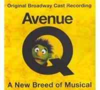Various Artists – Avenue Q – Comédie musicale – Enregistrement original de Broadway – Sony BMG
