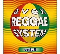 Various Artists - Avex Reggae System Vol.5