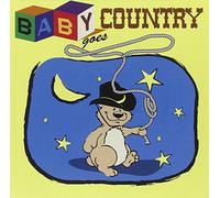 Various Artists - Baby Goes Country