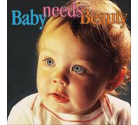 Various Artists - Baby Needs Beauty [Import]