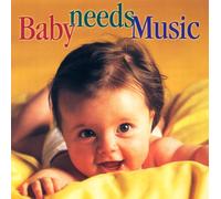 Various Artists - Baby Needs Music