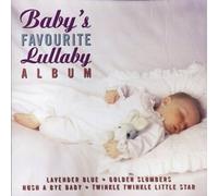 Various Artists - Baby's Favourite Lullaby Album