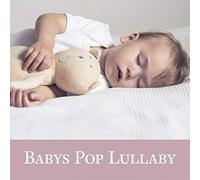 Various Artists Babys Pop Lullaby (CD)