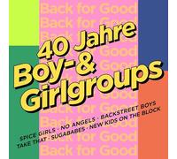 Various Artists - Back for Good-40 Jahre Boy-& Girlgroups [Import]