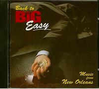 Various Artists - Back to Big Easy: Music from New Orleans