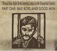 Various Artists - Bad Boys & Good Men