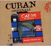 Various Artists - Baile Tropical: Cuban Originals
