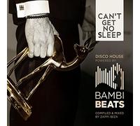 Artistes divers – Bambi Beats (Can't Get No Sleep)