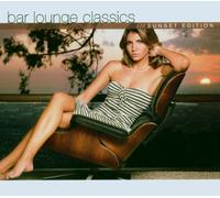 Various Artists - Bar Lounge Classics:Sunse [Import]