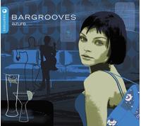 Various Artists - Bargrooves: Azure