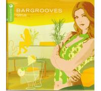 Various Artists - Bargrooves: Citrus