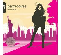 Various Artists - Bargrooves: Manhattan