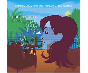 Various Artists - Bargrooves: Terrazza