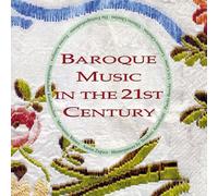 Various Artists - Baroque Music in the 21st Century / Various [New CD] Digipack