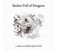 Various Artists - Basket Full of Dragons: Tribute to Robbie/Var