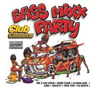 Various Artists - Bass Mixx Party Club Classics