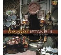 Various Artists - Bazaar Istanbul: Music of Turkey