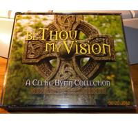 Various Artists - Be Thou My Vision: A Celtic Hymn Collection