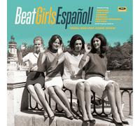 Various Artists Beat Girls Español: 1960's She-pop from Spain (Vinyl) 12" Album
