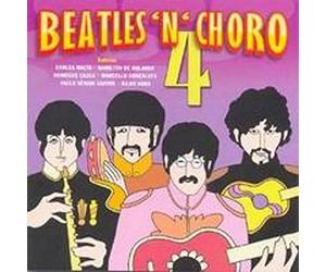 Various Artists - Beatles' N' Choro 4